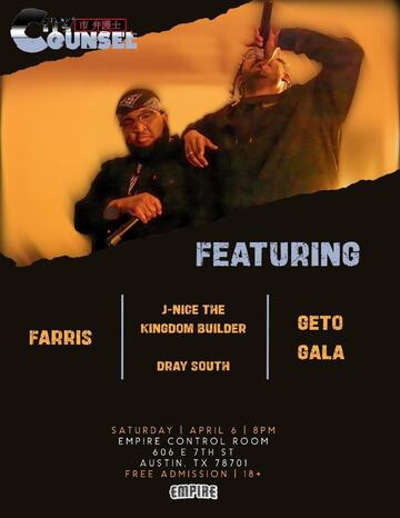 Event flyer: City Counsel featuring Farris, J-Nice The Kingdom Builder, Dray South and Geto Gala